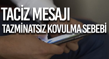 Aynı işyerinde çalışan bir kadın işçiyi telefonla taciz eden adam, tazminatsız olarak kovuldu, soluğu mahkemede aldı