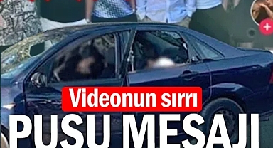 Videonun sırrı… Pusu mesajı… FETÖ detayı…