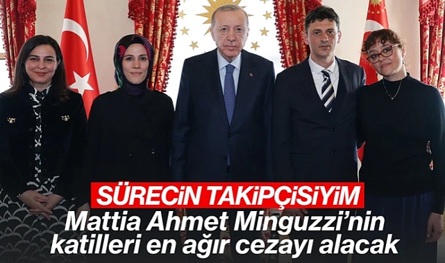 Cumhurbaşkanı Erdoğan, Mattia Ahmet Minguzzi'nin ailesiyle bir araya geldi