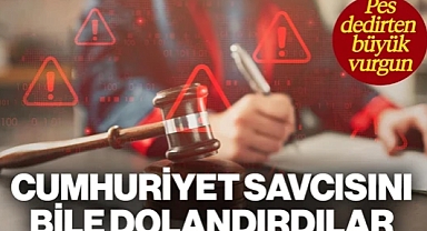 Cumhuriyet Savcısını Bile Dolandırdılar: Pes Dedirten Büyük Vurgun 