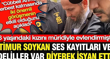 Timur Soykan ses kayıtları var diyerek isyan etti: 6 yaşındaki kızını evlendirip serbest kaldı