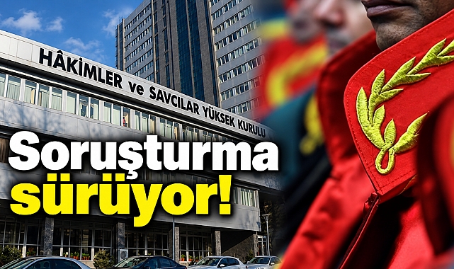 HSK yargısal süreçlere müdahale iddiasında 5 yargı mensubunu açığa aldı!