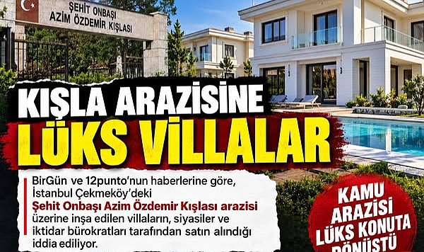 Çekmeköy'deki Azim Özdemir Kışlası Yeşil alanından 141 lüks villa çıktı: Alıcı listesinde tanıdık isimler var