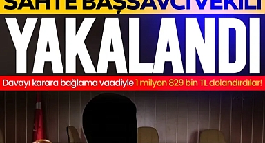 Davayı karara bağlama vaadiyle 1 milyon 829 bin lira dolandırdı: Sahte başsavcı vekili ile 2 kişi yakalandı!